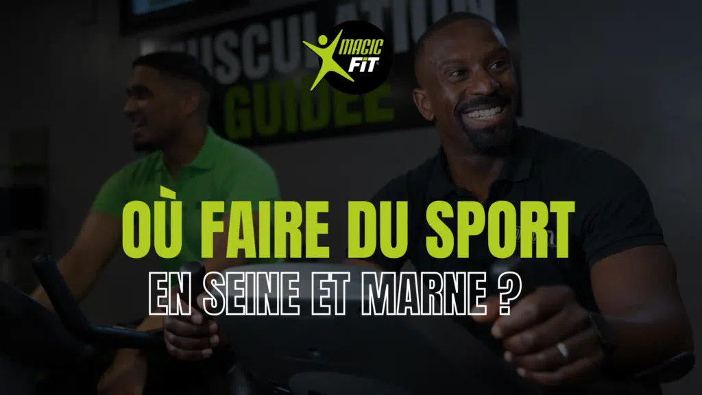 ou faire du sport dans en Seine Marne ?