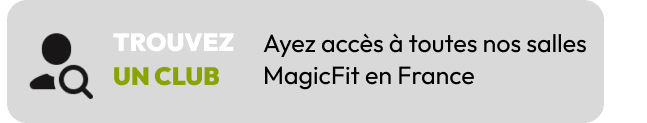 Trouvez un club Magicfit